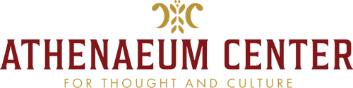 Athenaeum Center for Thought & Culture