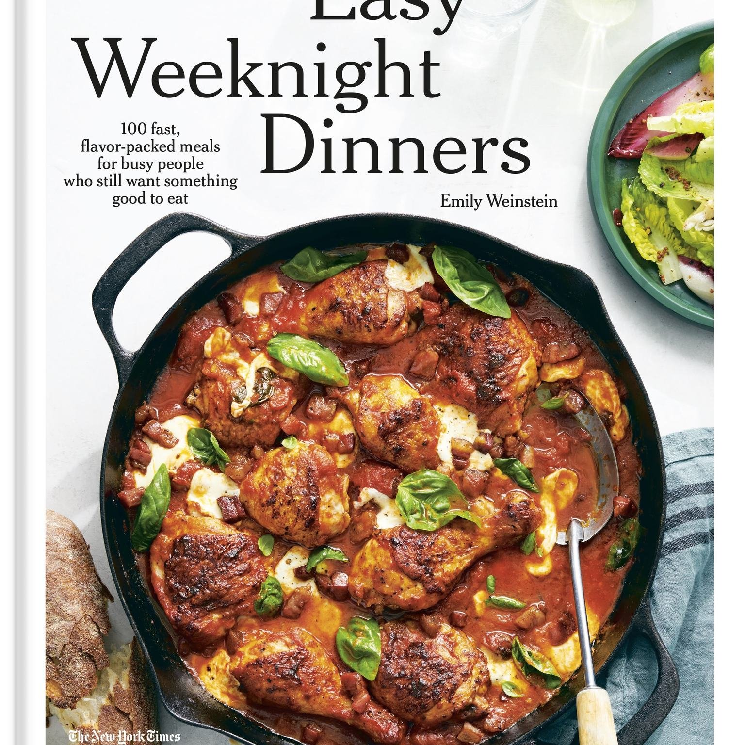 Melissa Clark and Emily Weinstein: Easy Weeknight Dinners