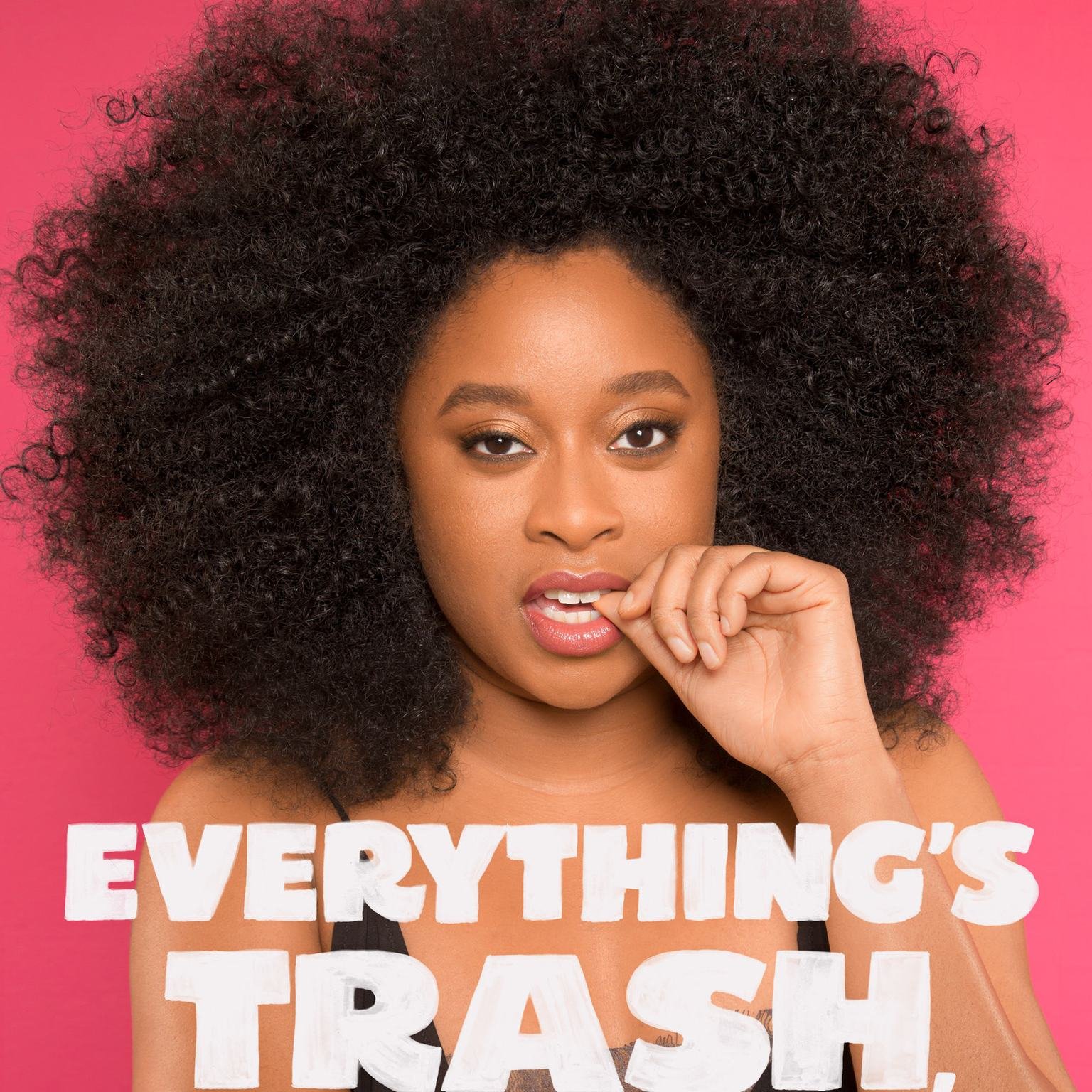 Phoebe Robinson: Everything's Trash, But It's Okay.