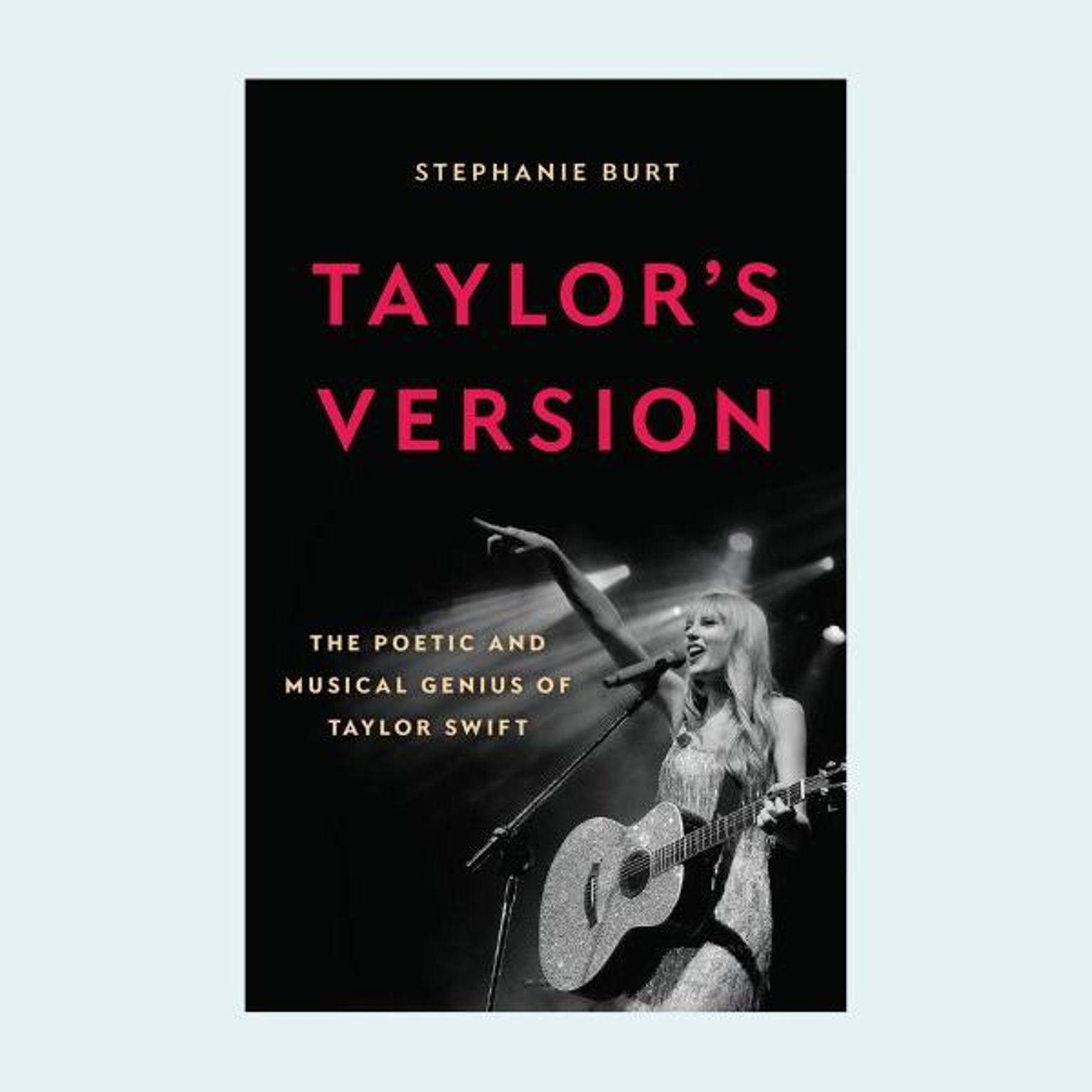 Professor Stephanie Burt on the Genius of Taylor Swift