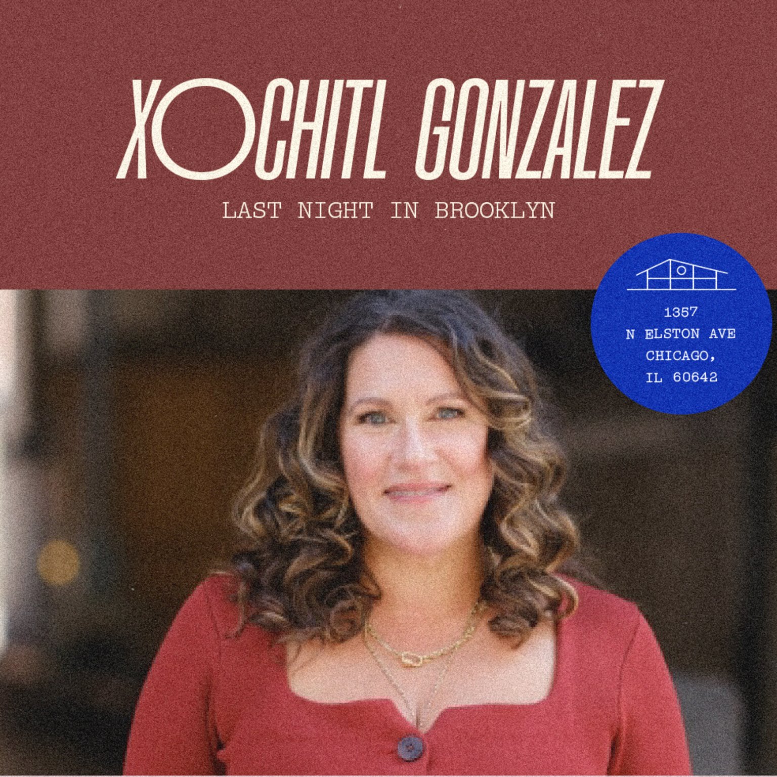 Xochitl Gonzalez: Last Night in Brooklyn