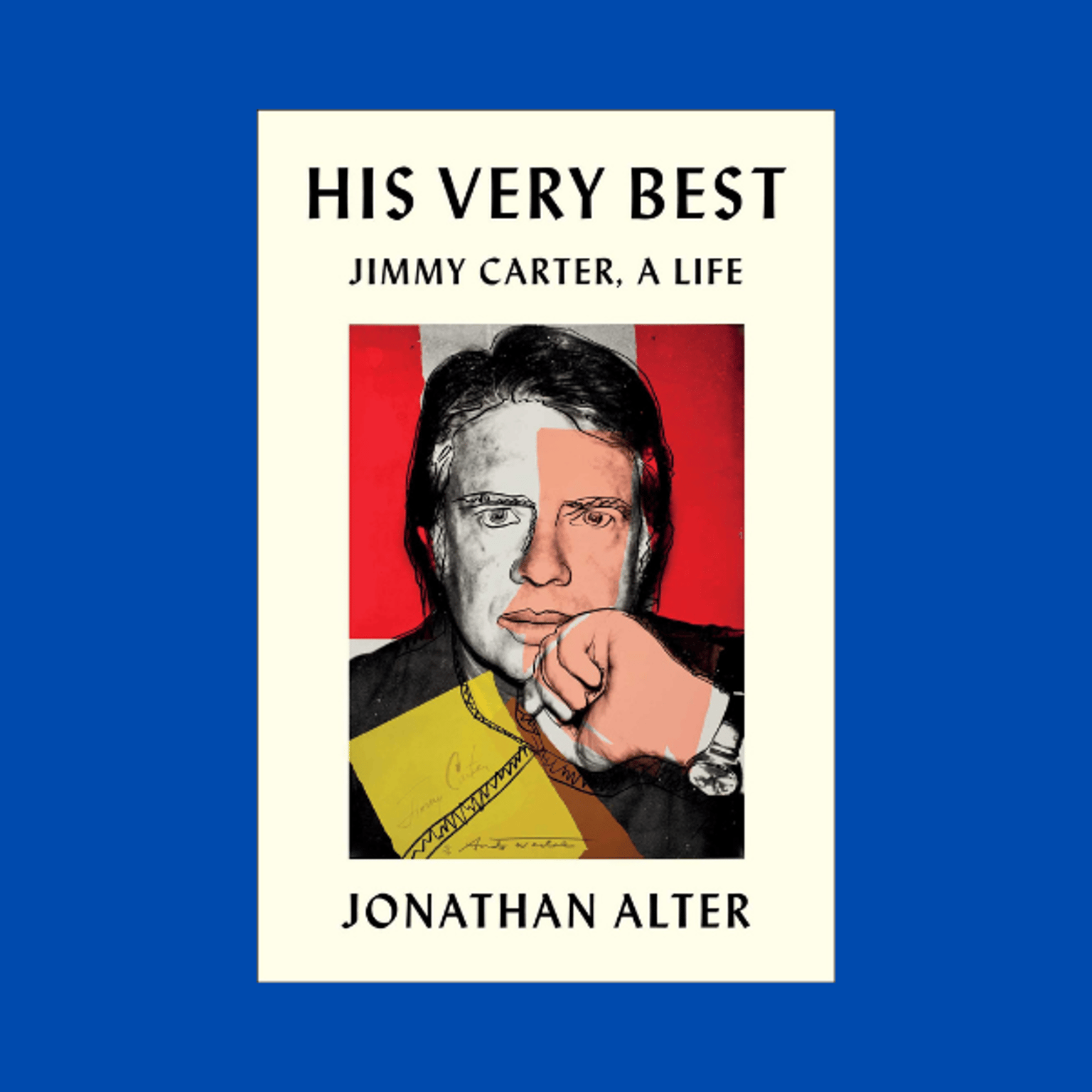 Book Club with Jonathan Alter — His Very Best: Jimmy Carter, a Life