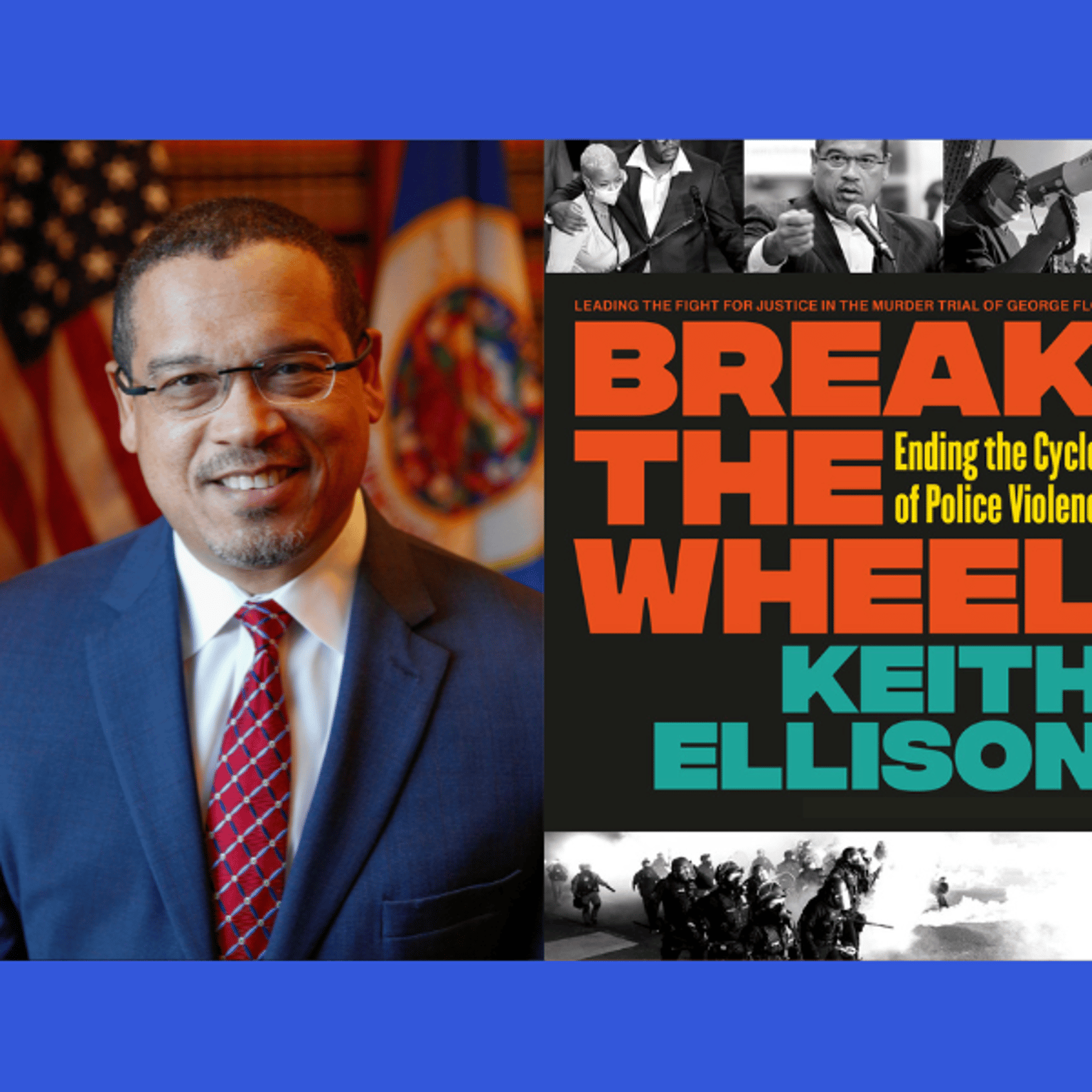 Minnesota’s Attorney General Keith Ellison on Police Brutality