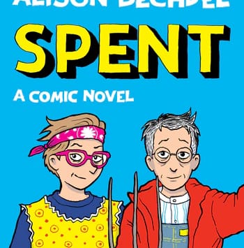 Alison Bechdel on Spent: A Comic Novel