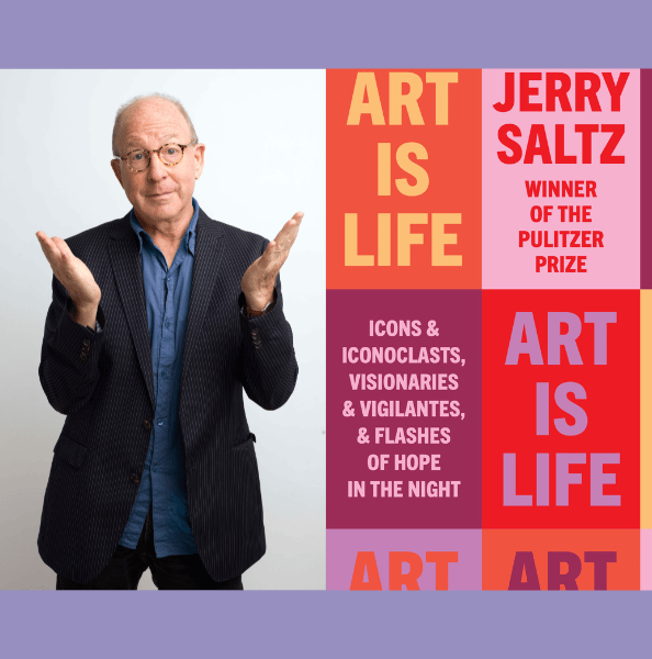 Jerry Saltz: Art Is Life