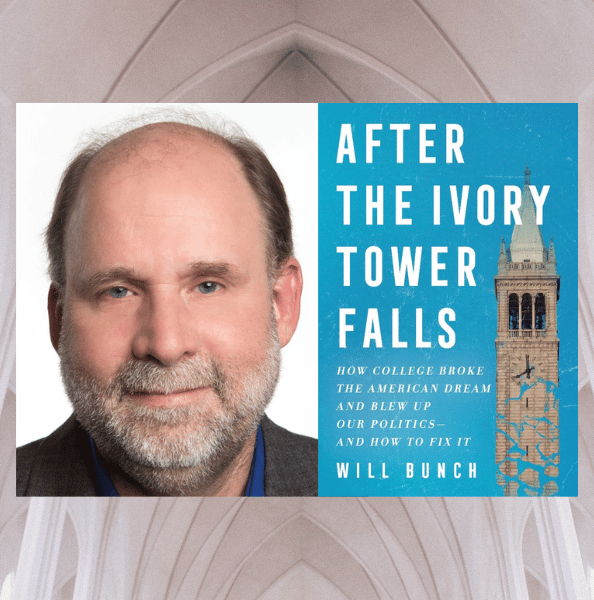 Will Bunch on the Higher Education Divide