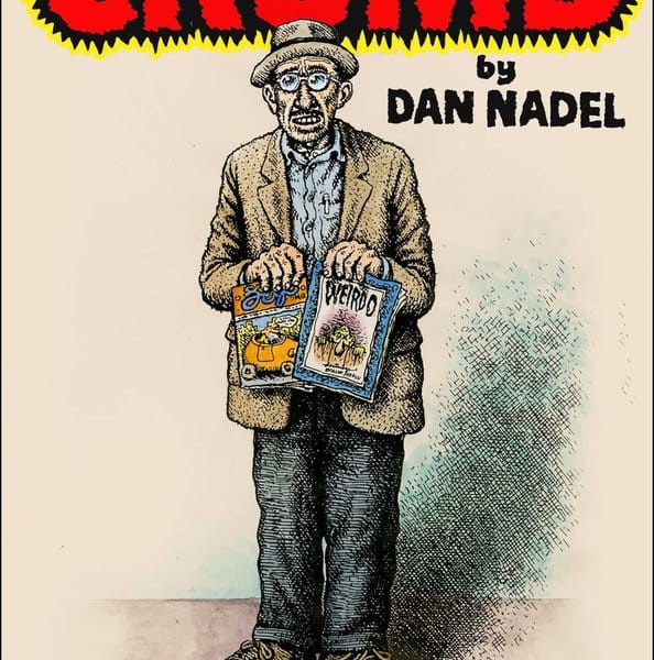 Dan Nadel and Chris Ware on Robert Crumb